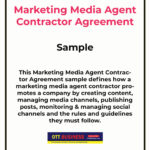 Marketing Media Agent Contractor Agreement Sample - terms include creating content, managing media channels, publishing posts, monitoring & managing social channels and the rules and guidelines they must follow.