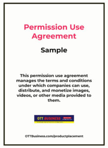 Permission Use Agreement Sample - for Download - contains terms, conditions and example media items list under which companies can use, distribute, and monetize images, videos, or other media provided to them, ensuring legal compliance and clarifying ownership rights.