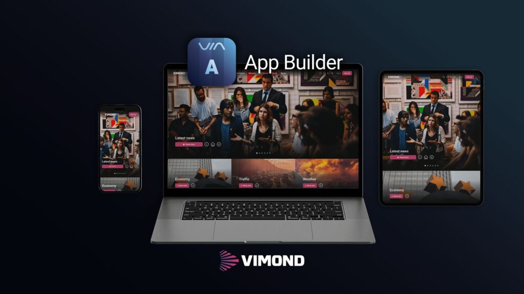 Vimond VIA Video App Builder
