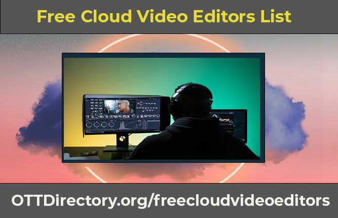 Free Cloud Video Editor Tools and Platforms