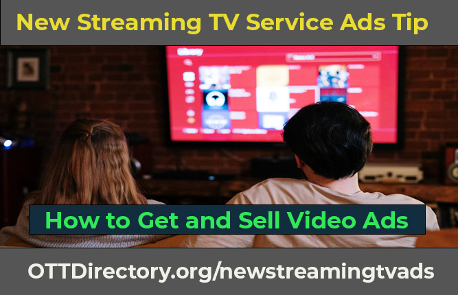Video Advertising for New and Small Streaming TV Providers